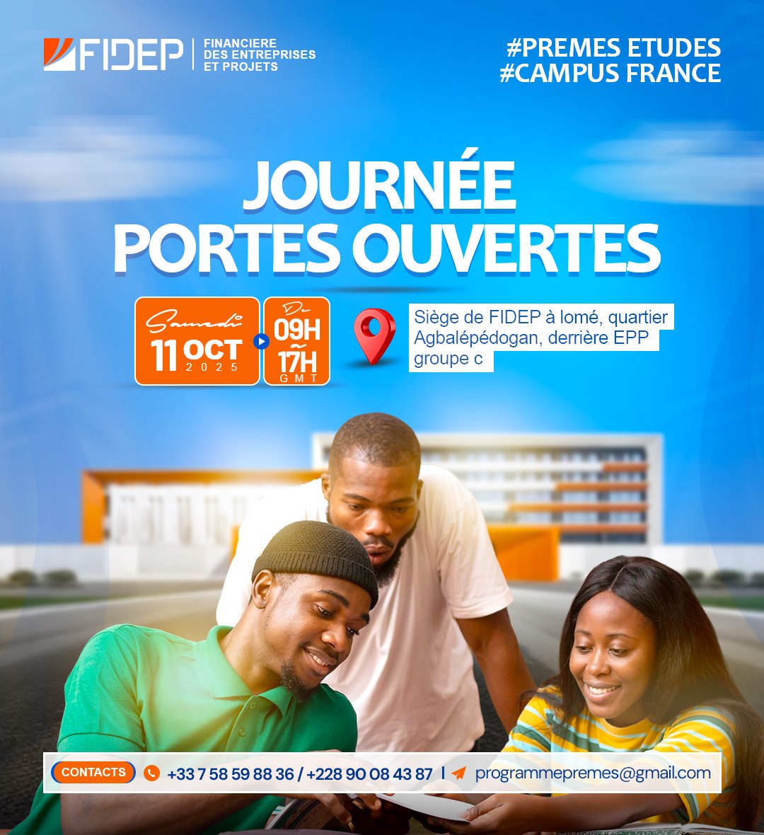 premesetudes's tweet photo. 🗓️ 𝗝𝗢𝗨𝗥𝗡𝗘́𝗘 𝗣𝗢𝗥𝗧𝗘𝗦 𝗢𝗨𝗩𝗘𝗥𝗧𝗘𝗦 – 𝗣𝗥𝗘𝗠𝗘𝗦 !

✅Rencontrer  l'équipe FIDEP

📅 Sam. 11 oct. 2025
⏰9h-17h GMT
📍Siège FIDEP à Lomé, Agbalépédogan, derrière EPP Groupe C.

Inscrivez-vous  https://t.co/XfVKRcGPwo

#CAMPUSFRANCE #PortesOuvertes #ÉtudierEnFrance https://t.co/me7BCmT6yd