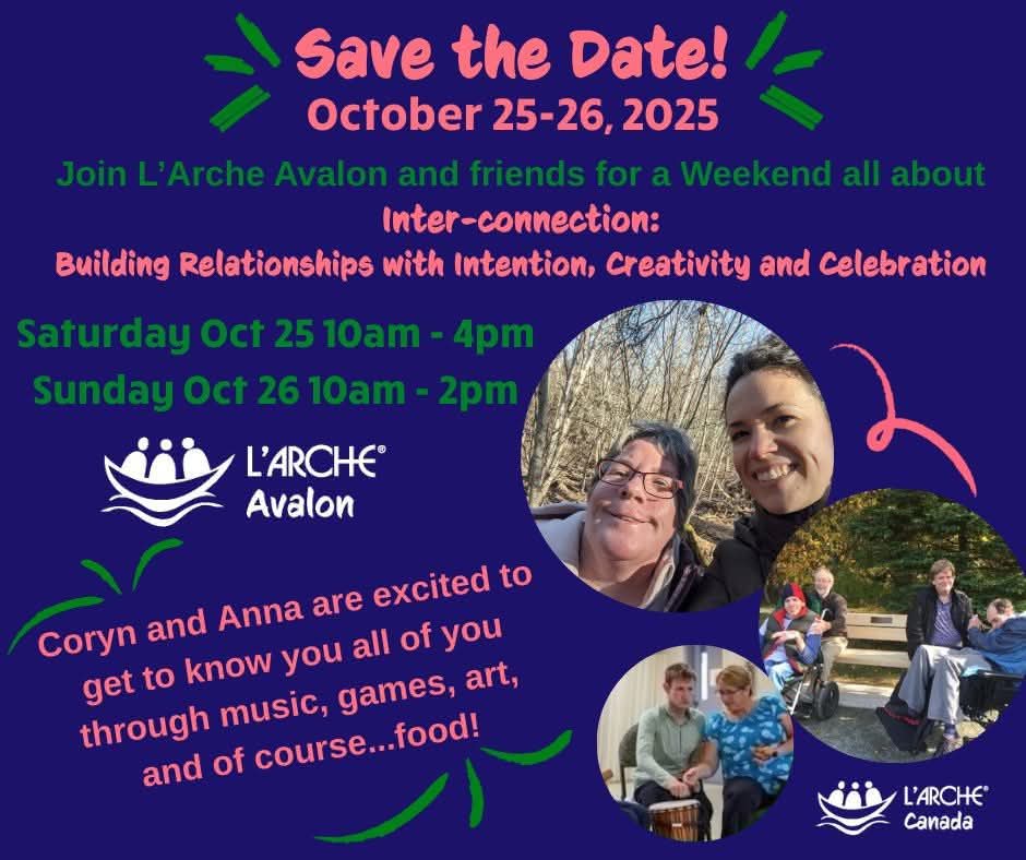 We're excited for our Annual Community Weekend coming in just a few weeks. Visitors from <a href="/larcheatlantic/">L'Arche Atlantic</a> will be helping us celebrate our recent news from government. Sign up for emails to stay up to date office@larcheavalon.ca #larchelife  #Communitygrowth