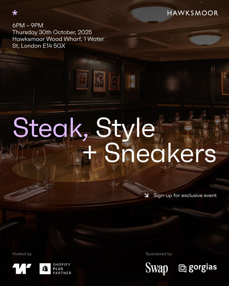 𝙎𝙩𝙚𝙖𝙠, 𝙎𝙩𝙮𝙡𝙚 &amp; 𝙎𝙣𝙚𝙖𝙠𝙚𝙧𝙨 🥩 

Bringing the best in fashion + footwear eCom for a private dinner at Hawksmoor🍷 

Just 5 seats left! 🚨 

📅 Thurs. 30th Oct 6–9pm
🎟️ Exclusively for brand leaders, no agencies, no tech
👉 Join the table: lnkd.in/evkUj7me