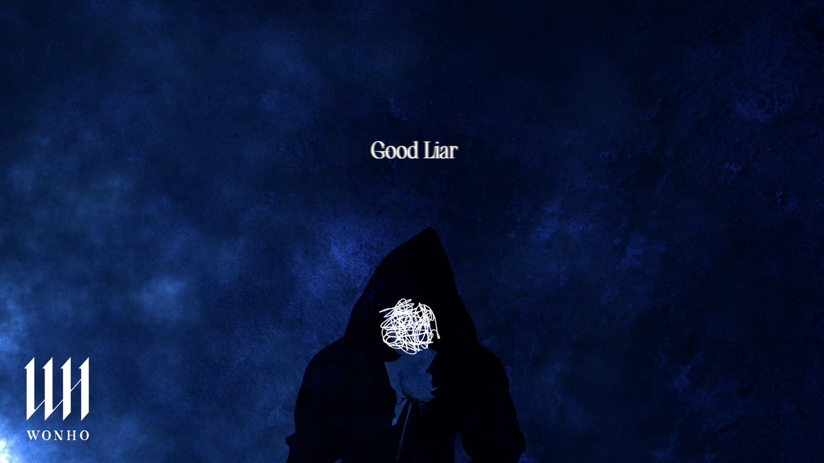 [🎞]
WONHO 'Good Liar' Official Lyric Video

🔗 youtu.be/Ar0-R2ffYcw

#원호 #WONHO 
#SYNDROME #GoodLiar
