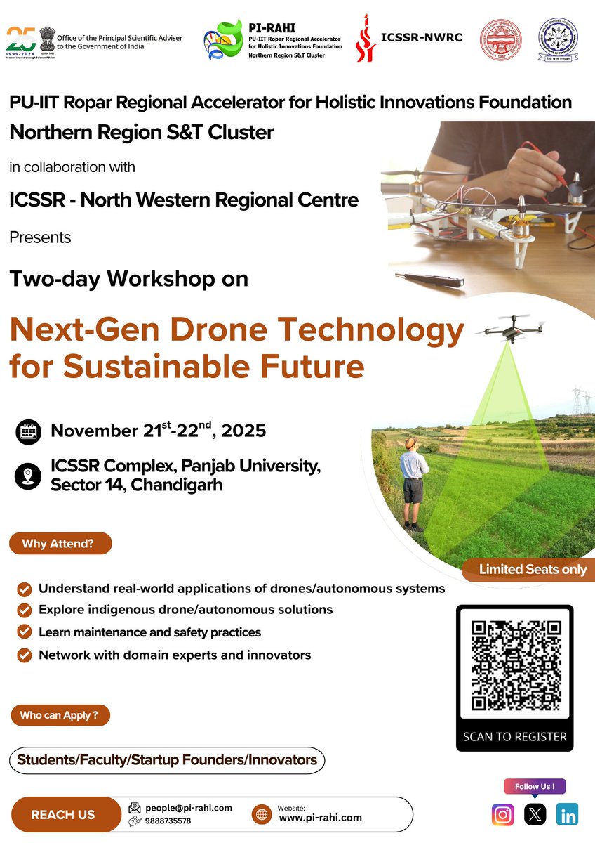🚀 Extended Deadline Alert!
PI-RAHI is pleased to announce the rescheduled dates for the much-anticipated "Next-Gen Drone Technology Workshop for a Sustainable Future" 🛸

📅 New Dates: 21st–22nd November 2025
📍 Venue: ICSSR Complex, Panjab University, Chandigarh

We sincerely