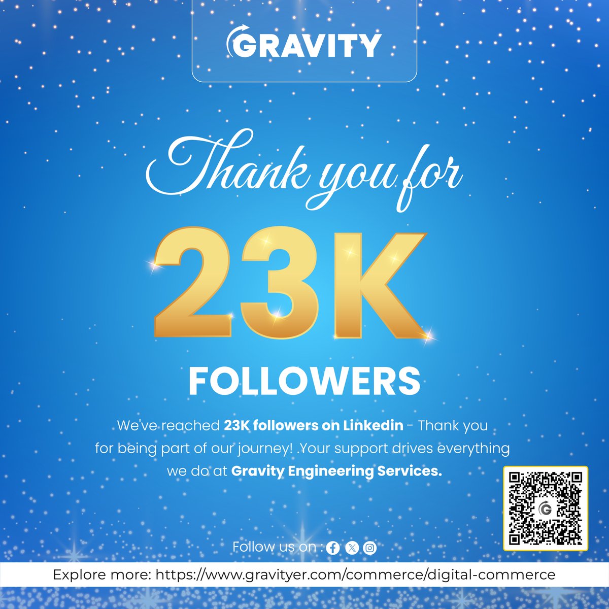Techgravityer's tweet image. 23,000 Strong on LinkedIn! 🎉
A big thank you to our amazing LinkedIn community for helping Gravity Engineering Services reach 23,000 followers!
Here’s to many more milestones together!
#teamgravity