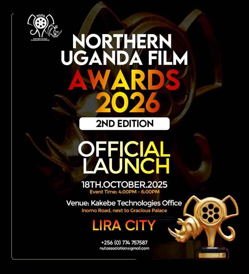 All roads lead to Lira City for the OFFICIAL LAUNCH of the 2nd Edition of the NUFA Awards 2026 on 18th October 2025 from 4pm 6pm at the Kakebe Technologies Office,Lira City

This edition is dedicated to showcase the best of Northern Uganda's films

#NUFAwards2026