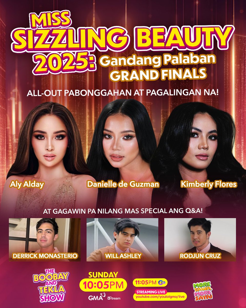 gmanetwork's tweet image. Maglalaban-laban na ang mga panalo ang ganda! Tatlong reyna ang magpapatalbugan pero isa lang ang mag-uuwi ng korona!

Abangan ang Miss Sizzling Beauty 2025: Gandang Palaban Finale sa #TBATS ngayong October 12, 10:05 PM sa GMA #MoreTawaMoreSaya! 😉
