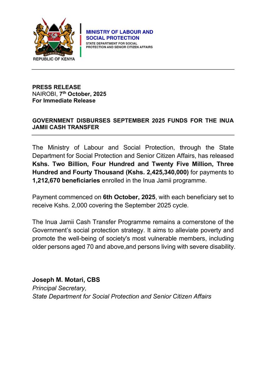 LabourSPKE's tweet image. GOVERNMENT DISBURSES SEPTEMBER 2025 FUNDS FOR THE INUA JAMII CASH TRANSFER.

#InuaJamii 
#SocialProtection