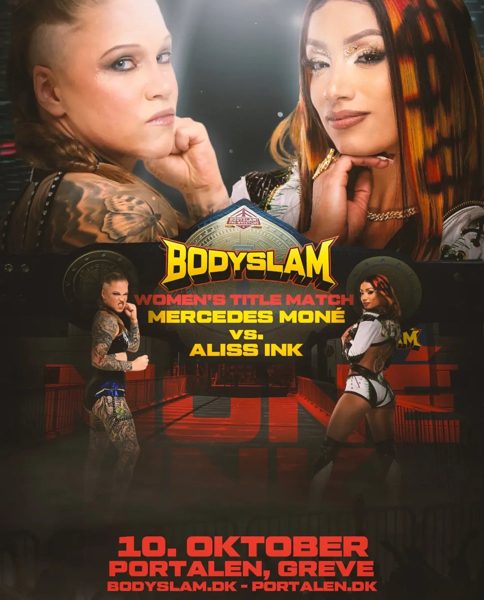 🚨🚨 Scandinavian Hurricane vs The CEO 🚨🚨

Aliss Ink (c) will defend the Bodyslam Women’s Championship against Mercedes Moné in Portalen, Greve, Denmark 🇩🇰 on 10/18!

Big match next weekend as <a href="/InkAliss/">Aliss Ink スカンジナビア・ハリケーン</a> is in a reign of over 1100 days!

<a href="/MercedesVarnado/">Mercedes Moné Varnado</a> <a href="/BodyslamProWres/">BODYSLAM Wrestling</a>