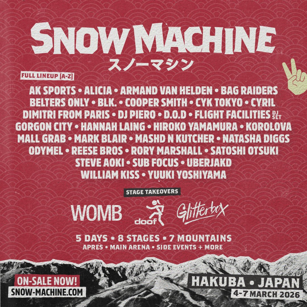 InterFM897's tweet image. ⛷スキー場の冬フェス⛷
interfm後援『Snow Machine』 
 2026年3月上旬に白馬で開催決定⛄
STEVE AOKI、GORGON CITY、SUB FOCUSなど
豪華ラインナップ発表！！

詳しくはこちら
hakuba.snow-machine.com/ja/

#SnowMachine #interfm