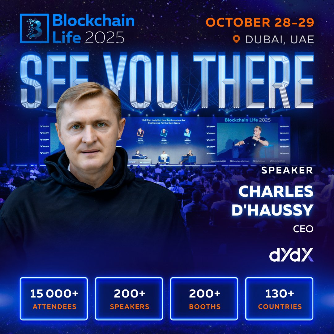 Join dYdX Foundation at Blockchain Life 2025 in Dubai 🇦🇪 dYdX Foundation  CEO @charlesdhaussy will speak at the 15th Anniversary Blockchain Life  conference, taking place October 28–29 in Dubai. The event brings