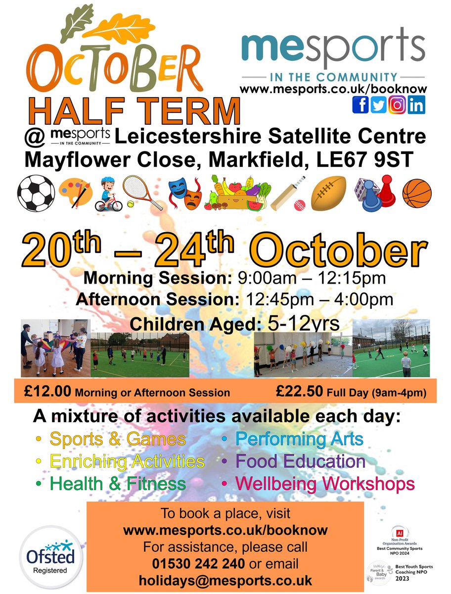OCTOBER HALF TERM - Markfield!🎃🍂

Our multi-activity children’s holiday club is running this October Half-Term for children aged 5-12years!

HOW TO BOOK:
🧑‍💻mesports.co.uk/booknow
📞01530 242 240
📧holidays@mesports.co.uk

#holidayclubs #children #holidays #october #activities