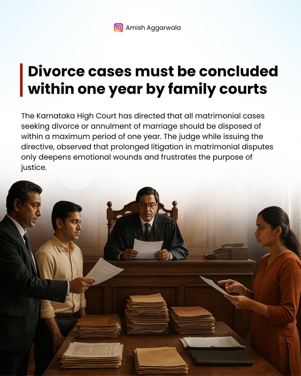 AmishAggarwala's tweet image. Karnataka High Court: Divorce cases must be concluded within one year by family courts

The Karnataka High Court has directed that all matrimonial cases seeking divorce or annulment of marriage should be disposed of within a maximum period of one year. The judge while issuing the…
