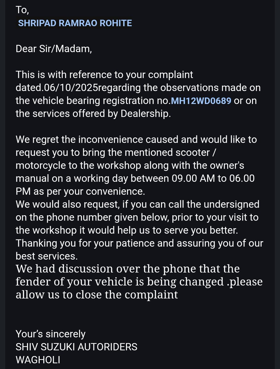RohiteShripad's tweet photo. @suzuki2wheelers As per mail received from the showroom, I’ll be visiting on Saturday, 11th Oct for the front fender replacement. I’ve come to Mumbai for my job, so please ensure the part is available to avoid repeat visits. Complaint ref: MH12WD0689. https://t.co/L5yymN5qim