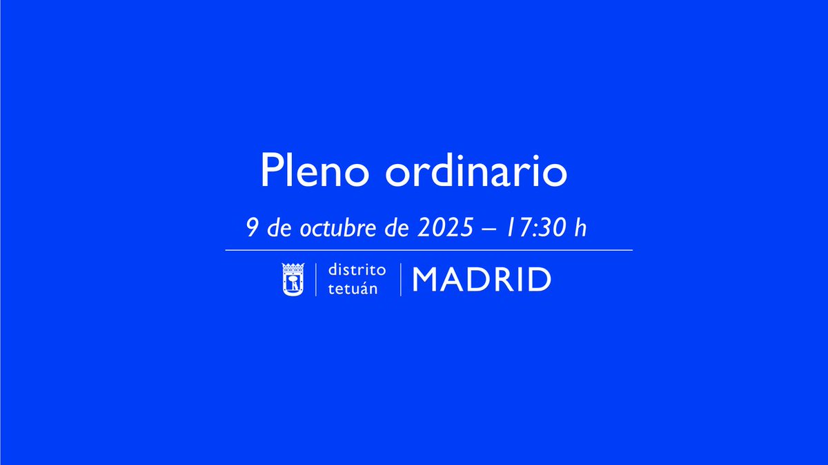 📢Mañana, sesión ordinaria del pleno de #Tetuán del mes de octubre
  
🗓9 de octubre
🕠17:30 h 
📍Salón de plenos de la Junta Municipal de Tetuán. Calle de Bravo Murillo, 357 

👉Orden del día: informate.madrid.es/jeida2
📲En streaming: informate.madrid.es/qd0qg