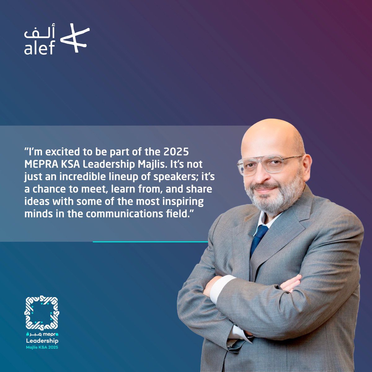 Excited to deliver a keynote today on "Communications in the Age of AI" at the 2025 MEPRA KSA Leadership Majlis! Looking forward to insightful discussions that move our industry forward. 

#Riyadh #MEPRAMajlis #LeadershipMajlis #Alef #KSA