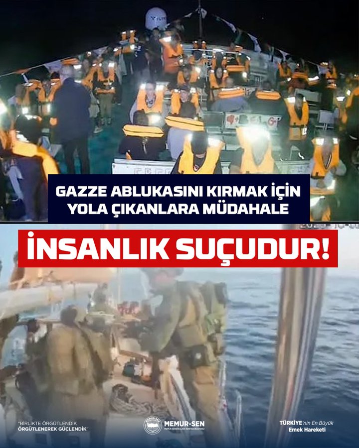 Nighttime scene on a body of water with multiple boats illuminated by lights. People wearing yellow life vests stand on the decks holding banners. The main banner in white text on blue background reads Gazze Ablukasini Kirmakicin Yola Cikanlara Mudahale Insanligin Suçudur. A red banner below states İnsanlığın Suçudur. Memur-Sen logo and Türkiye Cumhuriyeti flag visible at bottom.