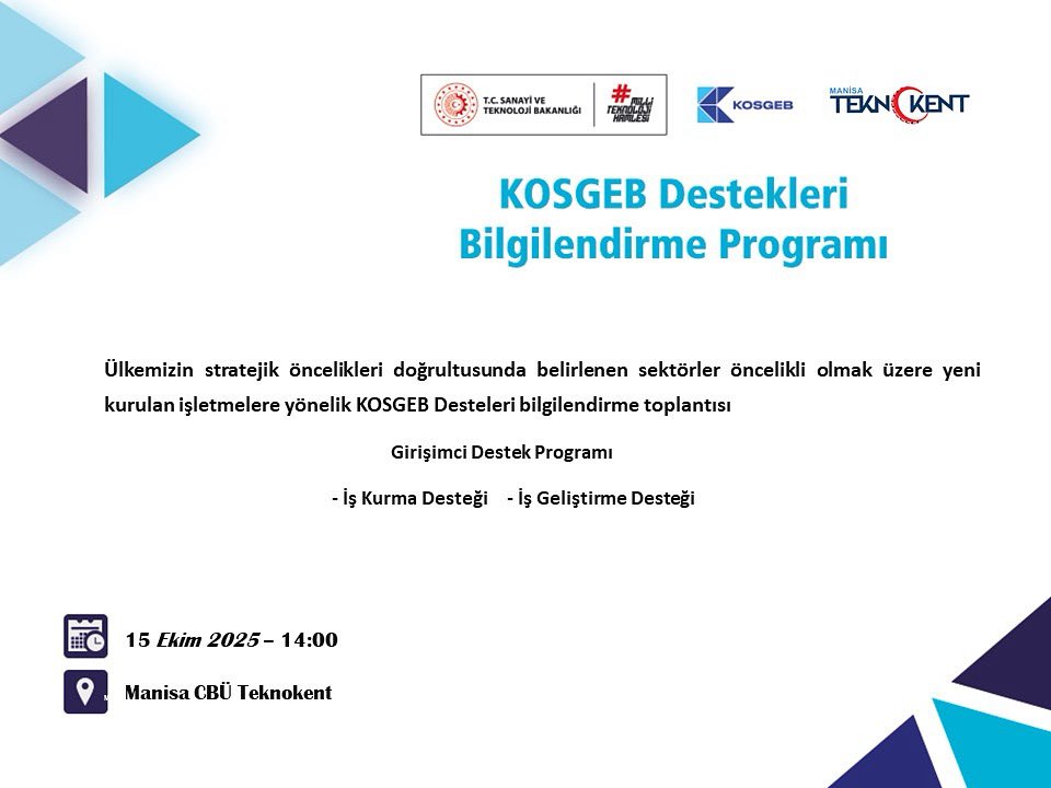 Manisa Teknokent’te, KOSGEB Manisa İl Müdürü Mahmut Oğuz Kılıç’ın konuşmacı olacağı “KOSGEB Destekleri Bilgilendirme Programı” düzenleniyor.

📅 15 Ekim 2025 | 🕓 14.00
📍 Manisa Teknokent Konferans Salonu

Katılım Linki: forms.gle/qMozWc4y9Jb3SR…