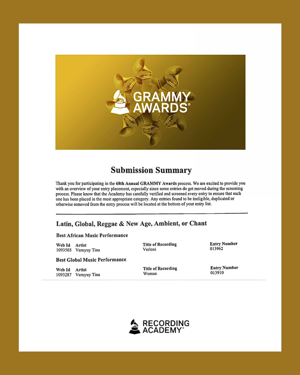 🌟 For Your GRAMMY® Consideration: 
Best Global Music Performance - Woman 
Best African Music Performance - Verloni

<a href="/VernyuyTina/">Vernyuy Tina</a> 🎶

Thank You <a href="/RecordingAcad/">GRAMMYS</a> 🎖️

#ForYourGrammyConsideration
#FYC #RecordingAcademy #GRAMMYs 
#BestGlobalMusicPerformance #VernyuyTina #Woman #Verloni