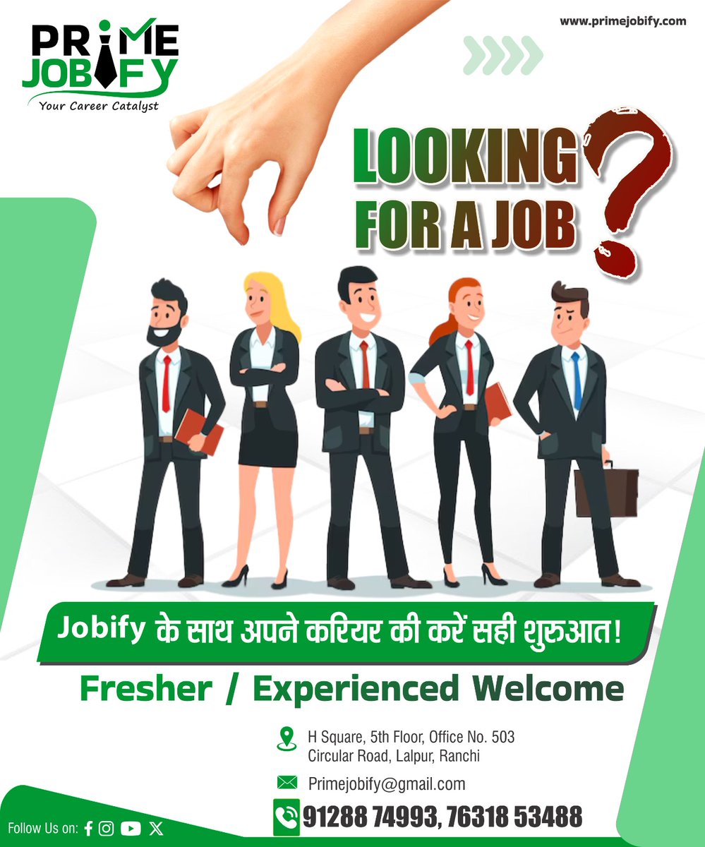 PrimeJobify's tweet photo. Kickstart your career with Prime Jobify! 🚀💼 Global opportunities await! 🌍 Connect with us: 📞 91288 74993, 76318 53488 | 📧 Primejobify@gmail.com | 📍📍H Square. 5th Floor, Office No. 503, Circular Road, Lalpur Ranchi. #PrimeJobify #GlobalJobs #JobSearch #CareerGrowth #Hiring https://t.co/rK2NWoPBCT