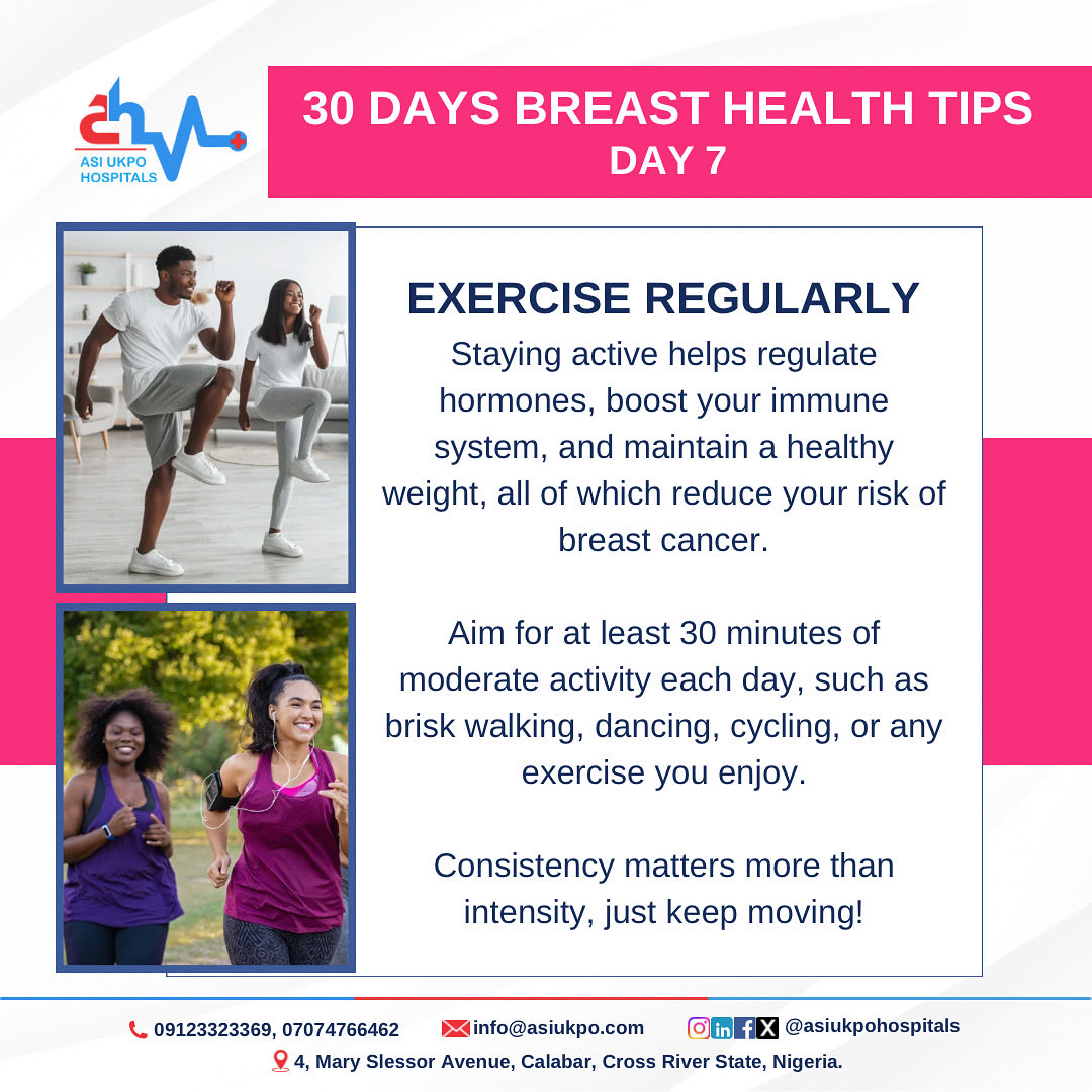 Day 7: Exercise regularly — just 30 minutes a day can help lower your breast cancer risk. Every step counts! 💗
#BreastCancerAwarenessMonth #asiukpohospitals