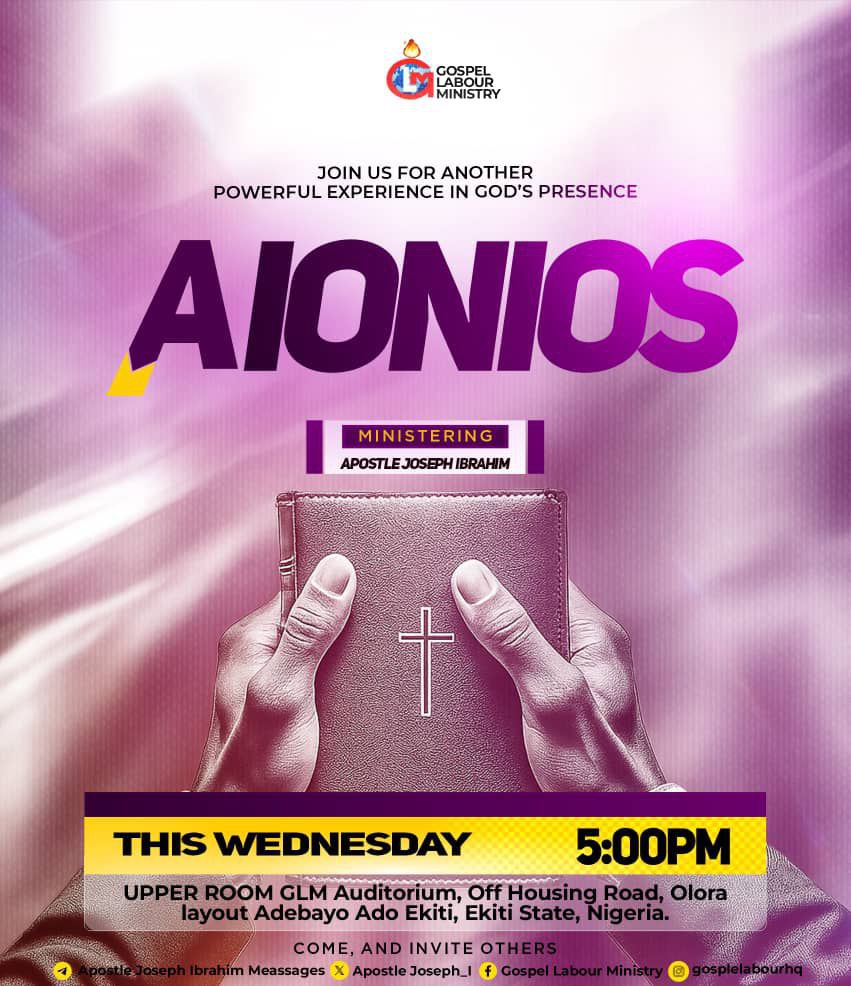 ApostleJoseph_I's tweet photo. AIONIOS — the life that never ends.
The Eternal Life.
📍Upper Room, GLM Auditorium
🕔 5PM Prompt
#AIONIOS #AscendService #GLM https://t.co/DShwM4V7XL