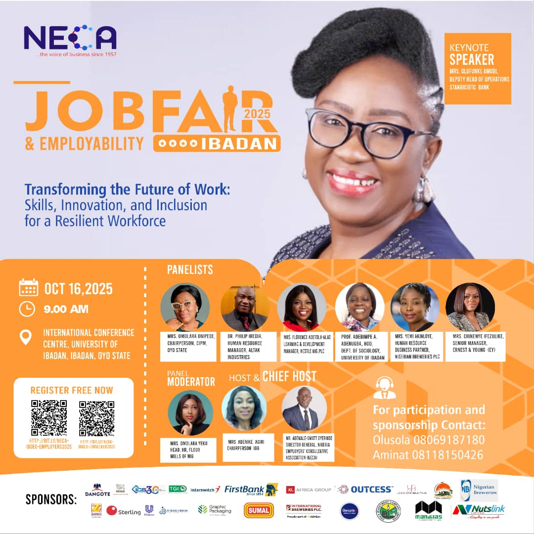 NECA Ibadan Job Fair: Are you a Job Seeker?
This is your chance!

Nigeria Employers’ Consultative Association (NECA) is bringing together top employers from across the country with exciting job opportunities at the 6th Employability &amp; Career Fair – Ibadan Edition

Attendance is
