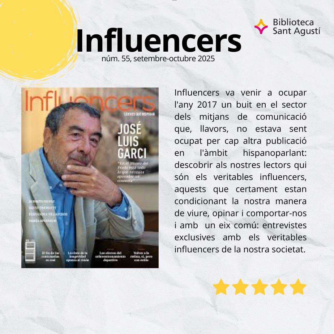 #recomanaciódeldia "Influencers" núm 55, setembre-octubre 2025 #bibliotecasantagusti #lecturarecomanada #revista
