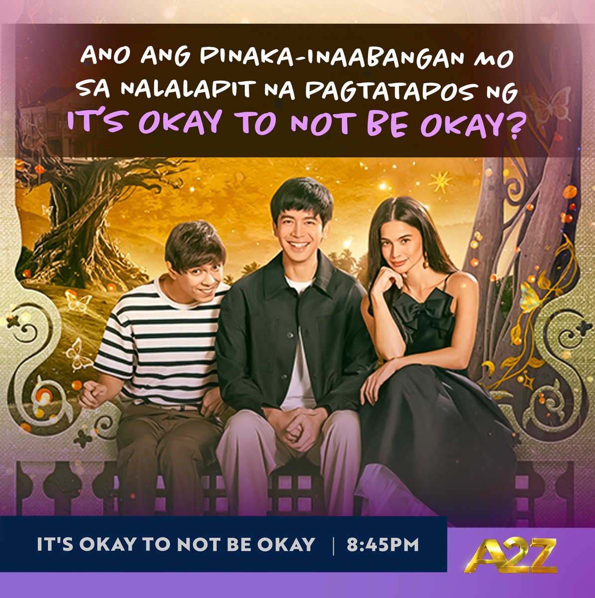 OfficialA2ZPH's tweet image. Unti-unti ng nabubunyag ang mga sikreto.. Ano ang pinaka-inaabangan mo?

#ItsOkayToNotBeOkay | 8:45PM | #A2Z