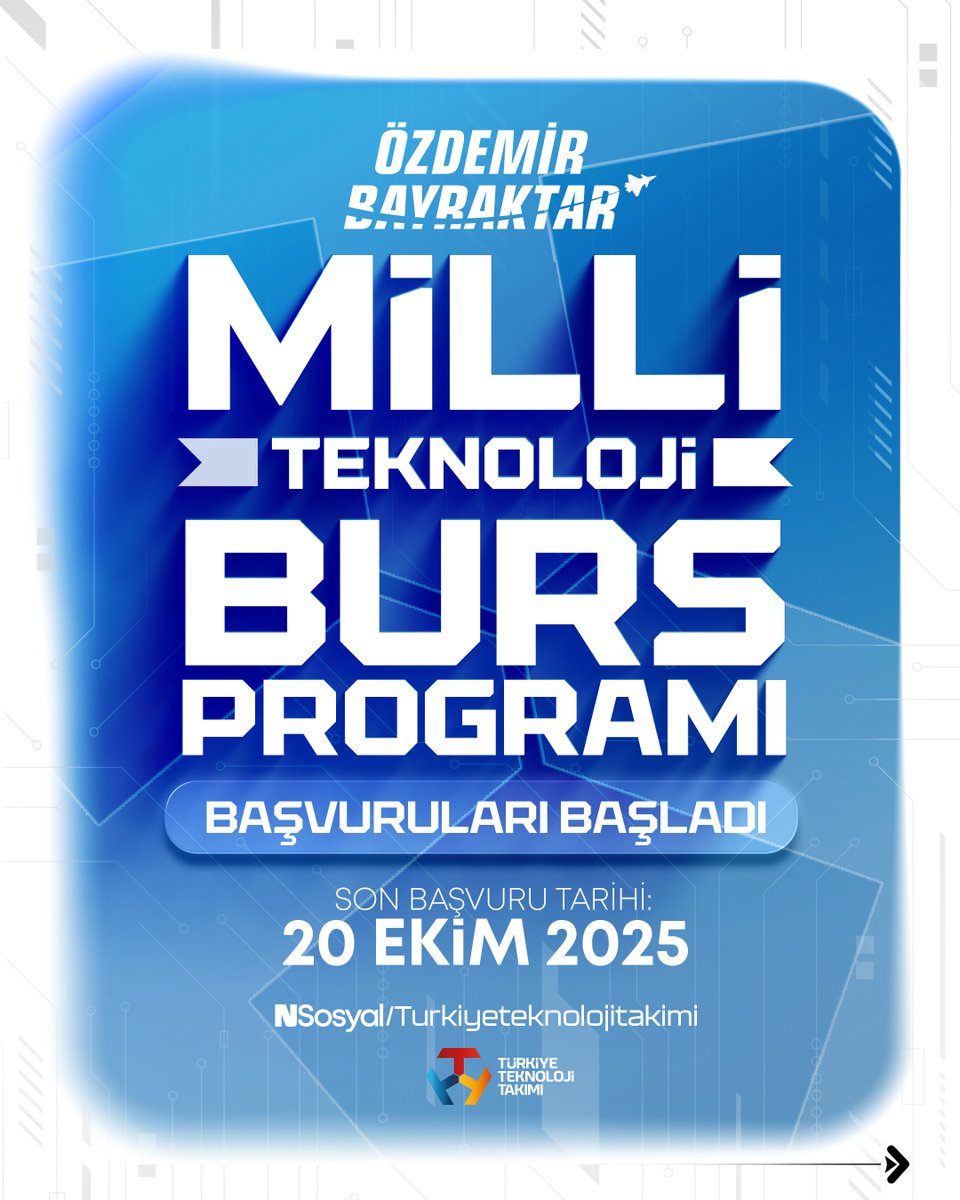 Özdemir Bayraktar Milli Teknoloji Burs Programı Başvuruları BAŞLADI!

💫Yükselen Yıldız
👤Eğitmen Mentör
🚀Sen Geleceksin
📚Eğitim Destek
🧠T3 AI Lisans Araştırmacı
🗣Etik İletişim

→ Son: 20 Ekim 2025
→ Başvuru: mth.tc/Burs2026
→ Bilgi için: bursiyer.t3vakfi.org