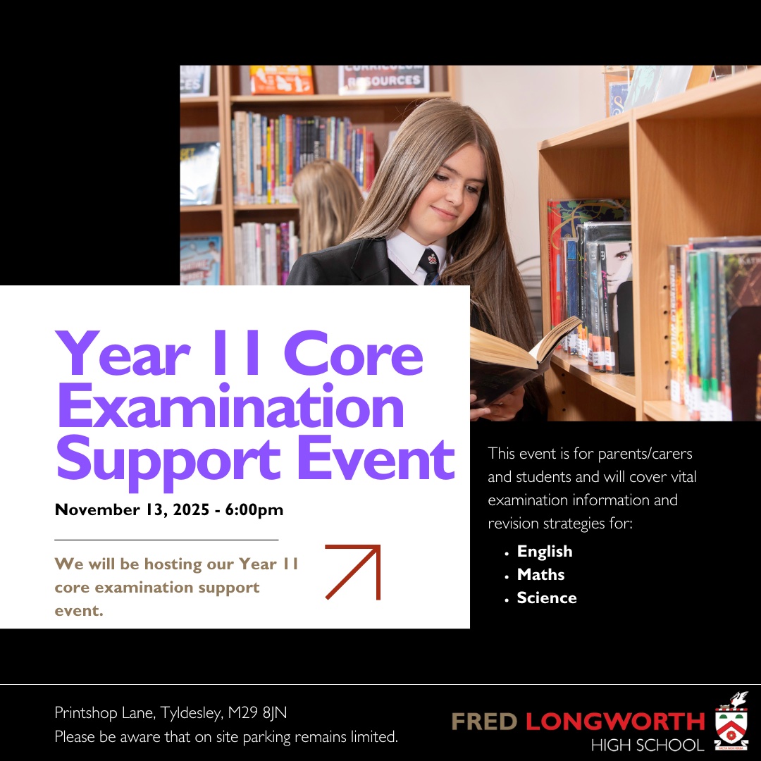 On Thursday 13th November at 6pm we are hosting our Year 11 Core Examination Support Event. This event is for parents/carers and students and will cover vital examination information and revision strategies for English, Maths and Science.