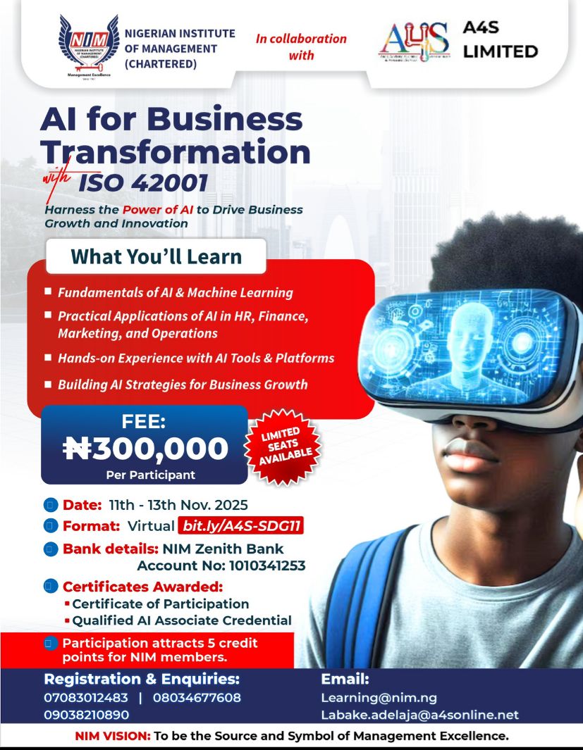 nimchartered's tweet image. Transform your business with AI!
Join the virtual training on AI for Business Transformation with ISO 42001 📷📷
📷 Nov 11–13, 2025
 📷 Virtual | 📷₦300,000
 📷 Certificates: Qualified AI Associate + Certificate of Participation.
 📷 Register: nim.ng/ai-for-busines…