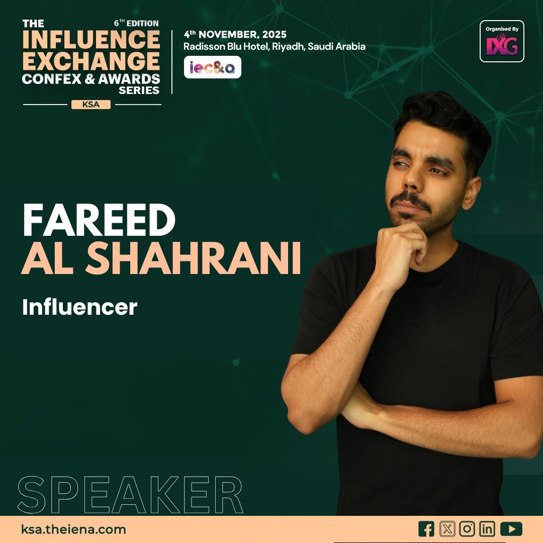We are honored to announce that Mr. Fareed Al Shahrani, will be the distinguished speaker for the 6th Edition of The Influence Exchange Confex and Awards Series in Riyad, Saudi Arabia.

#influenceexchangegroup #iecna2025 #speakerannouncement