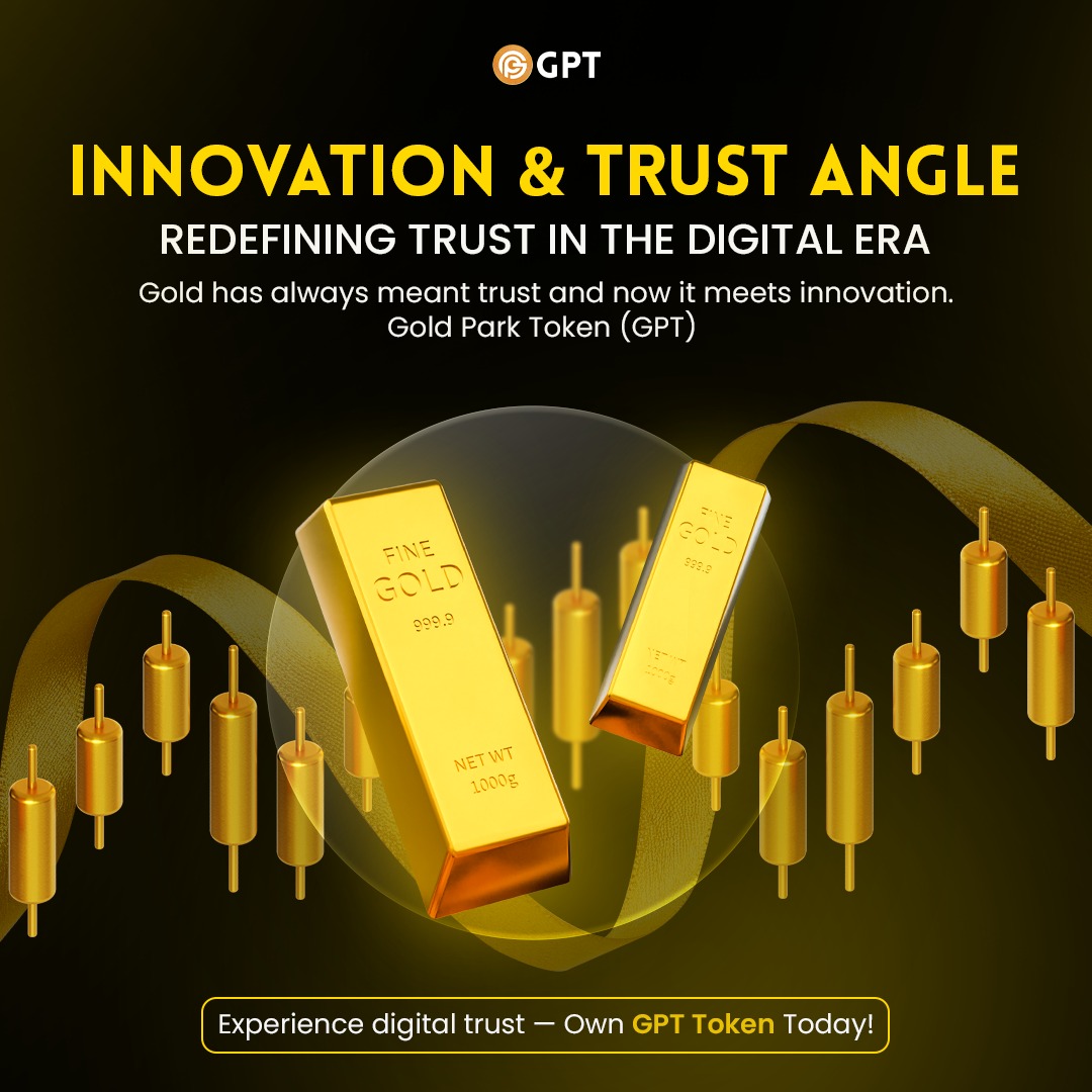 Goldparktoken's tweet photo. Gold Meets Innovation! β¨
Redefining trust in the digital era with Gold Park Token (GPT) β real gold, blockchain-powered, future-ready. π
Own GPT Token today and experience true digital trust! π
#GPTToken #DigitalGold #CryptoRevolution #GoldBackedCrypto https://t.co/wj1PHxC8a9