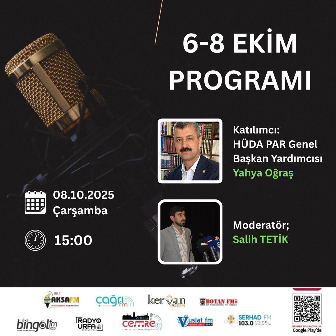 🔴 CANLI YAYINI:
6-8 Ekim olaylarının konuşulacağı programımız, HÜDA PAR Genel Başkan Yardımcısı sayın Yahya Oğraş'ın katılımıyla, bugün saat 15.00'te 9 ilden 9 radyonun ortak yayınıyla sizlerle olacak.