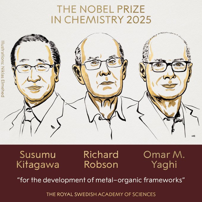 Line drawing illustration shows three male scientists in suits and glasses standing side by side, labeled below as Susumu Kitagawa on the left, Richard Robson in the middle, and Omar M. Yaghi on the right, with title The Nobel Prize in Chemistry 2025 above and subtitle for the development of metal-organic frameworks below, along with The Royal Swedish Academy of Sciences credit.