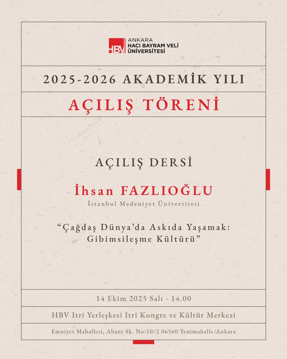 hacibayramedutr's tweet photo. 2025-2026 Akademik Yılı Açılış Töreni

🗓️ 14.10.2025
⏰14.00
📍HBV Itri Yerleşkesi Itri Kongre ve Kültür Merkezi