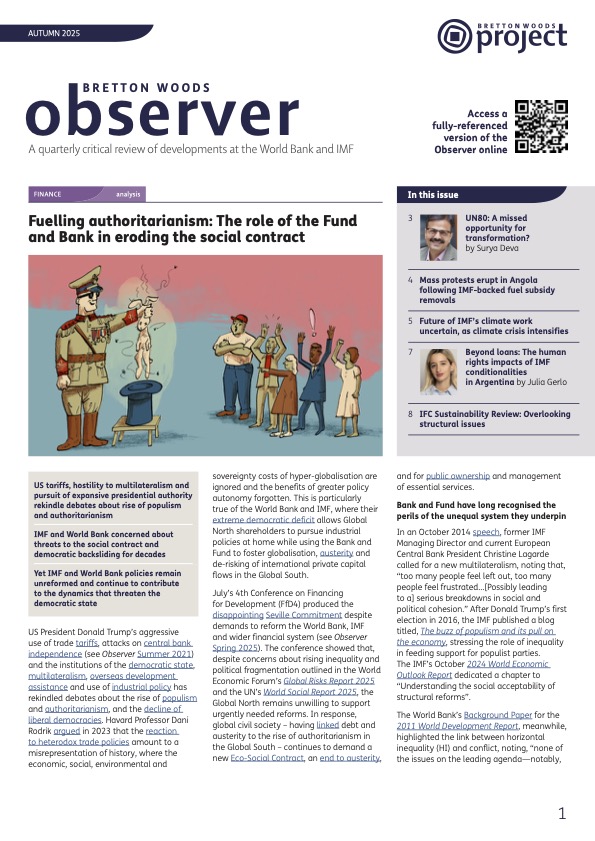 brettonwoodspr's tweet image. NOW OUT 🚀New Bretton Woods Observer – Autumn 2025 examines the evolving roles of the @IMFNews  and @WorldBank in an era of economic uncertainty and social change. 

Read the full issue 
👉tinyurl.com/ObserverAutumn…

#GlobalDevelopment #EconomicGovernance #IFIs