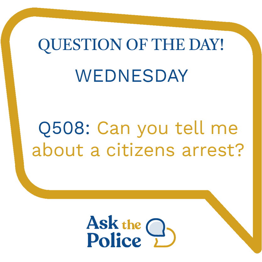 👮 Can you tell me about a citizens arrest?

This area of law is very complex but we are able to provide basic guidance on this matter. 

🔗 Click to find out more: askthe.police.uk/faq/?id=1a6cb5…