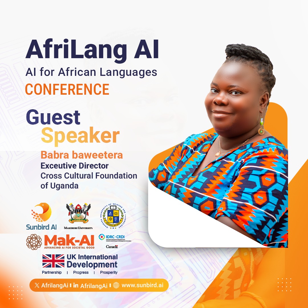 AfrilangAi's tweet image. Ms. Babra Babweetera @CCFU_NGO  is confirmed as a speaker at the AI for African Languages Conference 2025.

In partnership with @MakerereCAD , @MbararaUST  &amp;amp; supported by IDRC &amp;amp; UK FCDO.

📅 Oct 10, 2025 | 📍 Four Points, Kampala