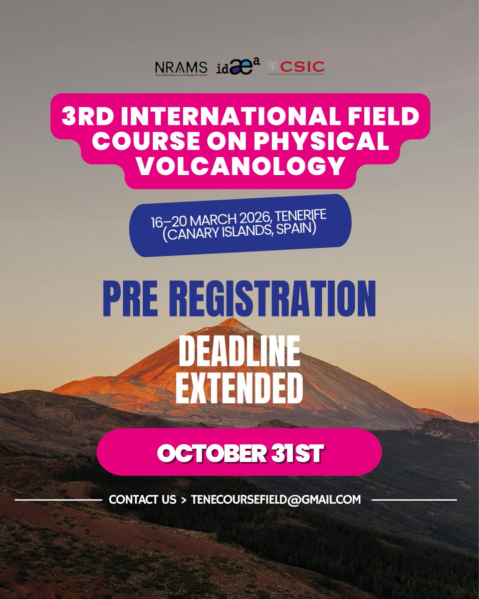 nrams (@nrams_csic) on Twitter photo 📢 Deadline extended!
The preregistration for the 3rd International Field Course on Physical Volcanology (NRAMS–CSIC) is now open until 31 Oct 2025.
📍Tenerife, 16–20 March 2026
📩 tenecoursefield@gmail.com
<a href="/CSIC/">CSIC</a> <a href="/CSICdivulga/">CSIC Divulga</a> <a href="/IDAEA_CSIC/">Inst. of Environmental Assessment & Water Research</a> <a href="/CabildoTenerife/">Cabildo de Tenerife</a> 📢 Deadline extended!
The preregistration for the 3rd International Field Course on Physical Volcanology (NRAMS–CSIC) is now open until 31 Oct 2025.
📍Tenerife, 16–20 March 2026
📩 tenecoursefield@gmail.com
<a href="/CSIC/">CSIC</a> <a href="/CSICdivulga/">CSIC Divulga</a> <a href="/IDAEA_CSIC/">Inst. of Environmental Assessment & Water Research</a> <a href="/CabildoTenerife/">Cabildo de Tenerife</a>