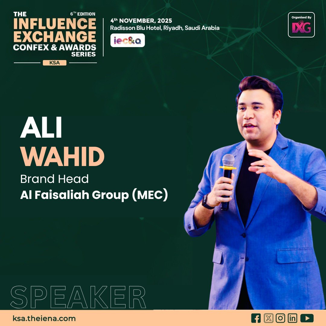 Speaker Announcement:- Ali Wahid

We are honored to announce that Mr. Ali Wahid, Brand Head at Al Faisaliah Group (MEC), will be the distinguished speaker for the 6th Edition of The Influence Exchange Confex and Awards Series in Riyad, Saudi Arabia.

#iecna2025
