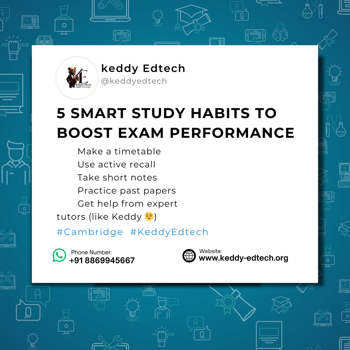 KeddyEdtech's tweet image. 5 smart study habits to boost exam performance: 
1. Make a timetable 
2. Use active recall 
3. Take short notes 
4. Practice past papers 
5. Get help from expert tutors (like Keddy)  🔗 keddy-edtech.org #KeddyEdTech #StudyTips #CambridgeExams #IGCSEPrep #SmartLearnin