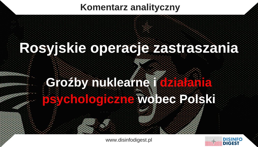Disinfo_Digest's tweet image. Rosyjskie operacje zastraszania: groźby nuklearne i działania psychologiczne wobec Polski.

Rosyjskie strategie informacyjno-psychologiczne wynikają z historycznej doktryny bezprzymiotnikowej wojny (ros. война без прилагательных), co oznacza postrzeganie wojny nie w wąskich…