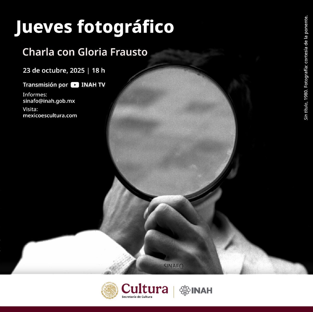 #IMPERDIBLE
Jueves Fotográfico del SINAFO, Charla con Gloria Frausto.
Jueves 23 de octubre a las 18 horas. 
Por el canal de #INAHTV en YouTube: youtube.com/watch?v=by99CB…
#SINAFO #FototecaNacional #JuevesFotográfico