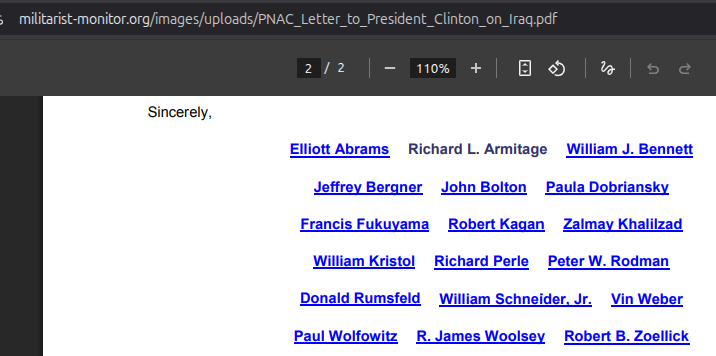 FourNinesFineK9's tweet image. Apparently WJB also signatory of PNAC letter to President Clinton about🇮🇶on January 26 1998.

For clarity:
#GulfWar (1990-1991)
#POTUS42 (1993-2001)
#IraqWar (2003-2011)