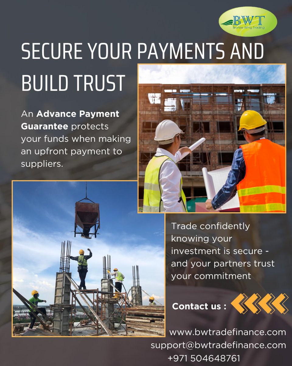 bwtradefinance's tweet photo. Paying in advance? Don't take chances.

An Advance Payment Guarantee protects your money and builds lasting trust with your counterparty.

Contact us now:
Website: https://t.co/aysf4yHfmb
Email: support@bwtradefinance.com
Call/WhatsApp/Botim: +971 504648761 https://t.co/mM9exLk4c1