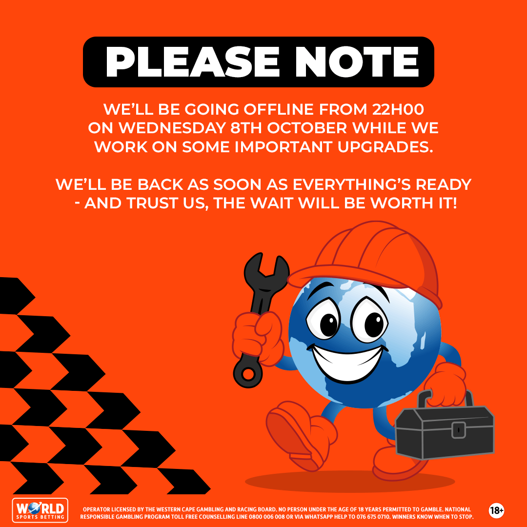 ⚙️ Scheduled Maintenance Notice

We’ll be going offline from 22:00 on Wednesday, 8th October as we make some important upgrades.
We’ll be back as soon as everything’s ready — and trust us, the wait will be worth it!

#BetWithTheBest