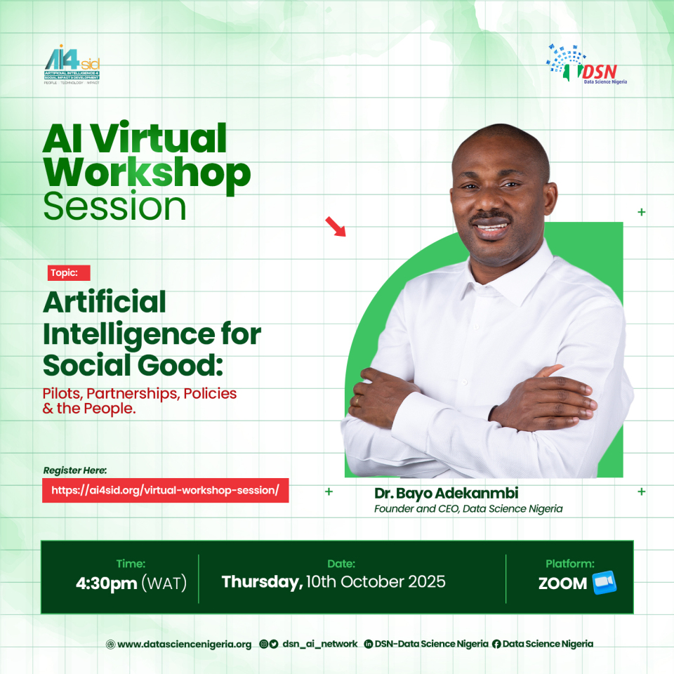 dsn_ai_network's tweet image. The future isn’t about smarter machines. It’s about smarter solutions for humanity — because every solution is ultimately about the people.
Join our Founder &amp;amp; CEO, Dr. Olubayo Adekanmbi(@bayoadekanmbi), at the AI Virtual Workshop organized by the Artificial Intelligence for…