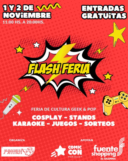 comiccon_py's tweet image. ⚡️ ¡Vuelve la #FlashFeria!
📍 Fuente Shopping
🗓️ 1 y 2 de noviembre
🎟️ Entrada libre y gratuita
Anime, cosplay, arte, cómics y mucha cultura geek 🎭🔥
#ComicConPy #EventoGeek #Paraguay #viral