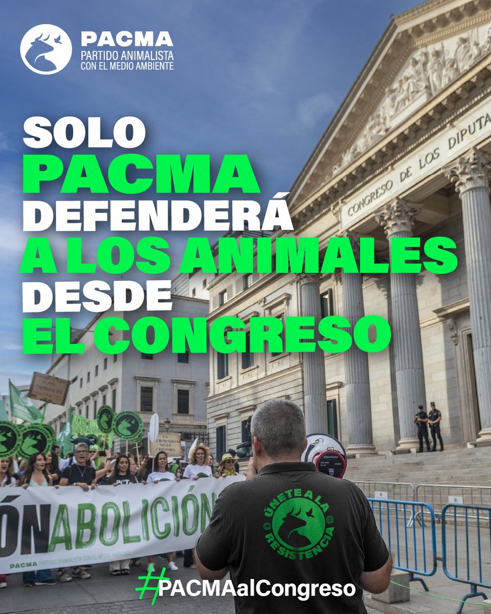 PartidoPACMA's tweet photo. 💚Solo PACMA defenderá a los animales desde el Congreso.

👉Somos la única esperanza para los animales en nuestro país. Ningún otro partido político los defenderá en las Cortes Generales, como ha quedado demostrado.

💪Los animales nos necesitan. ¡PACMA al Congreso!

#PACMAalCongreso #PACMA #ÚneteALaRevoluciónVerde #ÚneteAPACMA