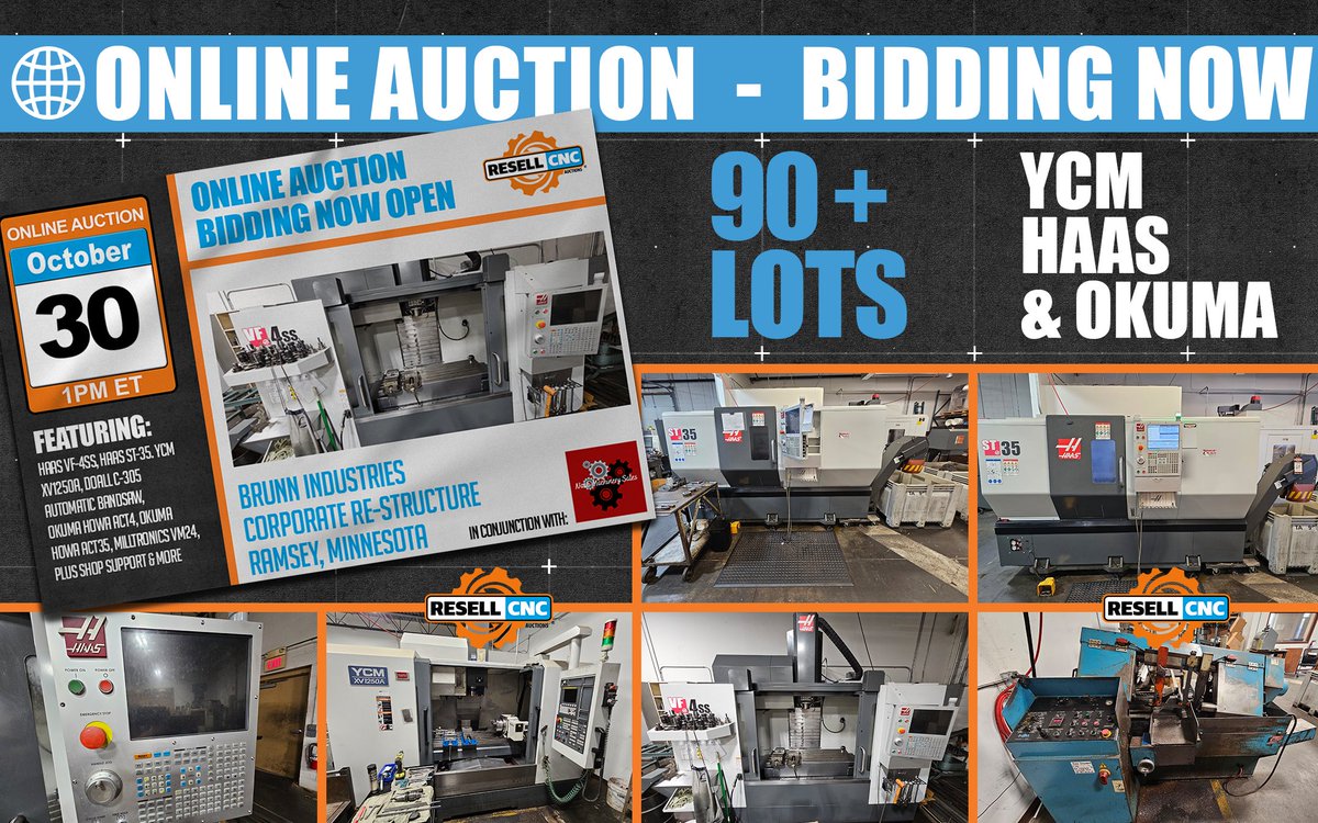 resellcnc's tweet photo. ๐จ 90+ CNC machines up for auction!
Haas, Okuma, YCM & more โ all selling to the highest bidder.
๐
Ends Oct 30 @ 1PM ET
๐ Bid now: https://t.co/E1WdjMtnto
#Auction #CNC #ResellCNC #UsedCNC #Manufacturing #MachineShopLife https://t.co/d0gTu9Slin