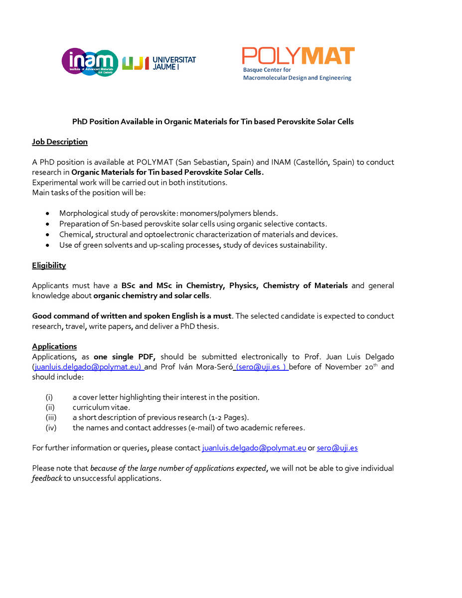 J. L. Delgado Group (@juanldelgadoc) on Twitter photo The group of Prof. <a href="/IvanMoraSero/">Iván Mora-Seró</a>
and my research group are looking for talented & motivated candidates to develop an interdisciplinary PhD in Organic Materials for Tin based Perovskite Solar Cells 
Please RT The group of Prof. <a href="/IvanMoraSero/">Iván Mora-Seró</a>
and my research group are looking for talented & motivated candidates to develop an interdisciplinary PhD in Organic Materials for Tin based Perovskite Solar Cells 
Please RT